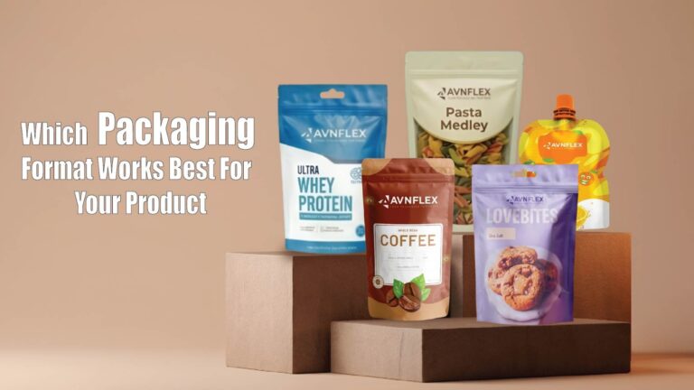 News and Events 26 Which Packaging Format Works Best For Your Product